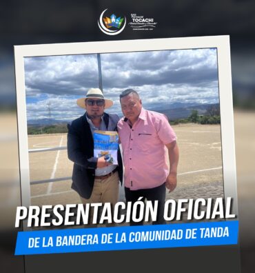PRESENTACION OFICIAL DE LA BANDERA DE LA COMUNIDAD DE TANDA
